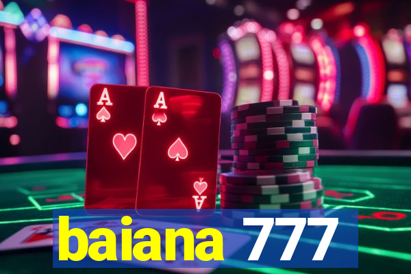 baiana 777